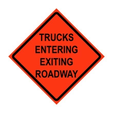 Trucks Entering Exiting Roadway Roll-Up Traffic Sign